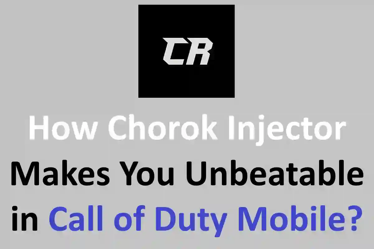 How Chorok Injector Makes You Unbeatable in Call of Duty Mobile?